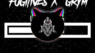 FUGITIVES x GRYM  LOADING [upl. by Robinetta]