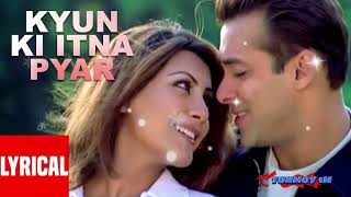 Kyon Ki Itna Pyar Full Song Film  Kyon Ki ItS Fate [upl. by Lenee]