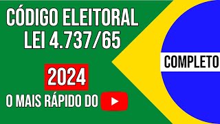 🔥 Concurso TSE e TRE 2024  Código ELEITORAL  LEI 473765  COMPLETO  AUDIO  Atualizado [upl. by Hardin680]