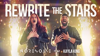 REWRITE THE STARS The Greatest Showman ROCK Cover by NO RESOLVE amp kaylakingmusic Official Video [upl. by Traci]