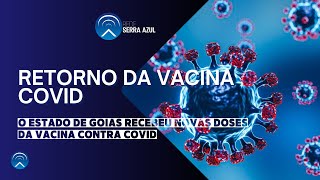 RETORNO VACINA COVID [upl. by Quill]