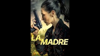 La Madre 2024  Thriller  movie watch online [upl. by Valtin]