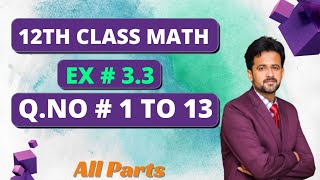 2nd year math exercise 33 question number 8  12th class math exercise 33 question number 1 to 13 [upl. by Ahsertal]