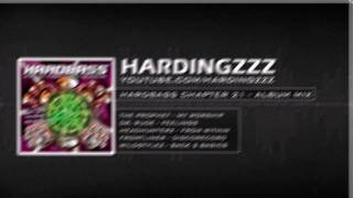 Hardbass Chapter 21 2011 Mix [upl. by Ebenezer204]