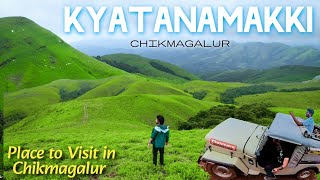 KYATANAMAKKI HILLS Chikmagalur  Mystical Wonderland [upl. by Aicnelev206]