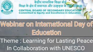 CBSE Webinar on International Day of Education cbseTraining0729 [upl. by Nedroj]