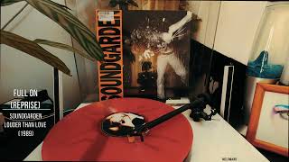 Soundgarden  Full On Reprise 12 Vinyl rip [upl. by Eceeryt]