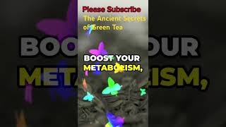 The Ancient Secrets of Green Tea eagerforextraordinaryknowledge [upl. by Elrae]