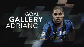 ADRIANO LEITE RIBEIRO  All of his 74 Inter goals 🇧🇷⚫️🔵 [upl. by Farro584]