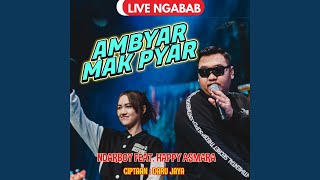 Ambyar Mak Pyar feat Happy Asmara Happy Asmara Live Ngabab Live Ngabab [upl. by Aivekal]