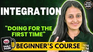 INTEGRATION BEGINNERS COURSE JEE 2025  2026 FULL PREP FROM BASICSMATHEMATICALLY INCLINED NEHA MAM [upl. by Tahpos]