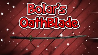 Elder Scrolls V Skyrim Bolars OathBlade [upl. by Adaliah]