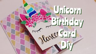 DIY Unicorn birthday card for girls under 5 simple and stylish birthday card [upl. by Naamana]