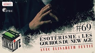 Esotérisme  les gourous du New Age TenL69 [upl. by Daas]