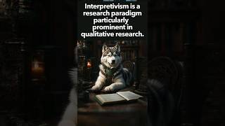 What is interpretivism researchmethods research shorts shortvideo learning philosophy [upl. by Ecneitap]