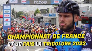 EN INSIDE AU CHAMPIONNAT DE FRANCE  TRICOLORE 2022  CYCLOSPORTIVE [upl. by Reiner]