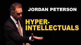 Jordan Peterson Advice for HyperIntellectual People [upl. by Amalita]