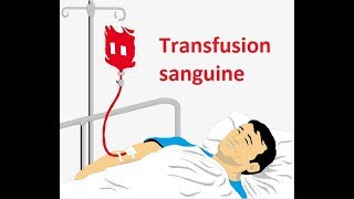 Transfusion sanguine [upl. by Casia]