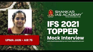 UPMA JAIN  AIR 76  UPSC IFS Topper 2021 IFS Topper 2021 Mock Interview [upl. by Nanek603]