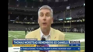 Saints great and New York Jets punter Thomas Morstead remembering Ed Daniels [upl. by Kendra]