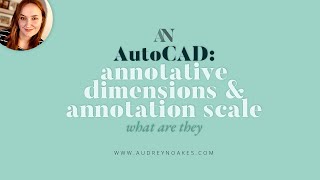 What is ANNOTATION SCALE and how to use ANNOTATIVE DIMENSIONS in AUTOCAD [upl. by Trocki875]