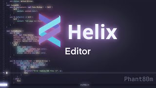 Why you should switch to the helix editor in 2023  Helix editor showcase [upl. by Abba]