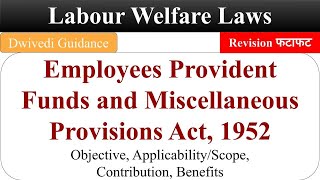 Employees Provident Funds and Miscellaneous Provisions Act 1952 EPF 1952 labour welfare law bcom [upl. by Kopple]