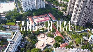 Tanglin Halt  Singapore  2017 [upl. by Rauch]