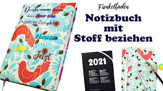 Kalender basteln  Ganz einfach Kalender mit Stoff beziehen  Buchhülle kleben [upl. by Marisa522]