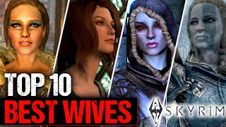 Top 10 Best Wives In Skyrim [upl. by Duyne]