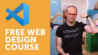 Free Course Beginner Web Design using HTML5 CSS3 amp Visual Studio Code [upl. by Anahsahs]