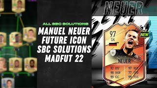 MANUEL NEUER  ALL 18 SBCS  MADFUT FUTURE ICON SBC SOLUTIONS Easiest Way Possible  MADFUT 22 [upl. by Wan]