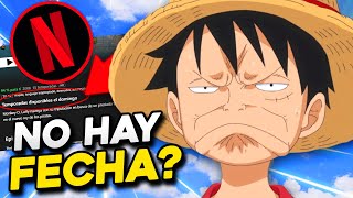 OJO NO HAY MÁS CAPÍTULOS DE ONE PIECE CON DOBLAJE EN NETFLIX [upl. by Shelley]