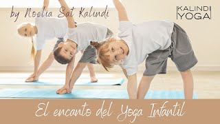 10 posturas de Yoga mágicas para tus pequeños El encanto del Yoga Infantil [upl. by Wilsey]