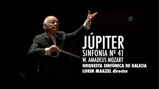 W A Mozart Symphony nº 41 quotJupiterquot  Lorin Maazel  Sinfónica de Galicia [upl. by Leina374]