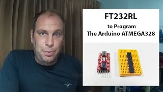 How to connect a FT232RL programmer to the Arduino ATMEGA328 for uploading sketches [upl. by Carrington]