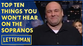 Top Ten Things Never Before Said On quotThe Sopranosquot  Letterman [upl. by Kreiner]