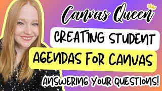 How to Create Student Agendas in Canvas LMS [upl. by Ainotal167]