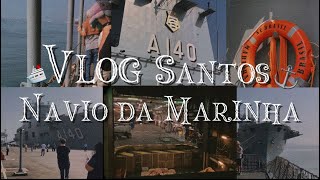 Vlog Santos 3📍Navio da MarinhaGram Bazar [upl. by Keener]