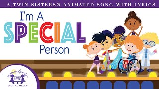 Im A Special Person  Animated Video Lyrics [upl. by Annawaj]