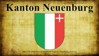 Kanton Neuenburg [upl. by Iaverne]