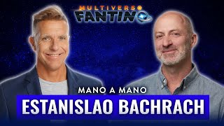 Estanislao Bachrach con Ale Fantino  Mano a Mano  Multiverso Fantino  2212 [upl. by Hasila]