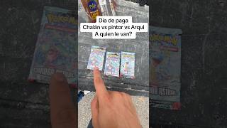 Día de paga chalán vs pintor vs Arqui sobres pokemon chalan pintor arqui apertura suerte [upl. by Odo504]