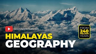 HIMALAYAS  The Geographic Documentary [upl. by Rubbico899]