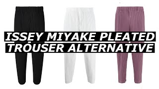 The Best Issey Miyake Pleated Trouser Alternative ON THE MARKET [upl. by Yanahs660]