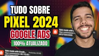 PÍXEL 2024 Forma CERTA de Instalar o PIXEL no Google Ads PASSO A PASSO [upl. by Nawyt20]