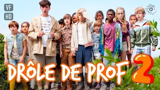 Drôle de prof 2  Film complet HD en français Comédie Enfant Famille [upl. by Illoh495]