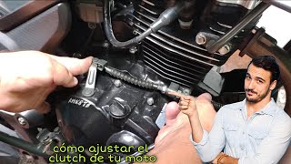 cómo ajustar el clutch o embrague de tu moto correctamente de manera fácil [upl. by Giark]