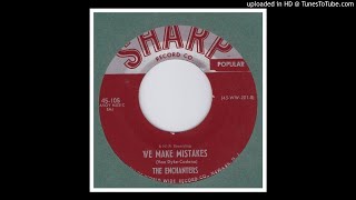 Enchanters The  We Make Mistakes  1960 [upl. by Masao]