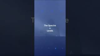 The Spectre x Levels avicii 🕊 [upl. by Starobin]